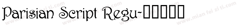 Parisian Script Regu字体转换